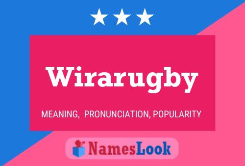 Wirarugby Name Poster