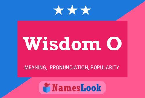 Wisdom O Name Poster