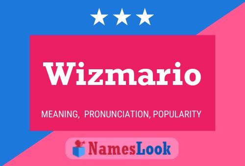 Wizmario Name Poster