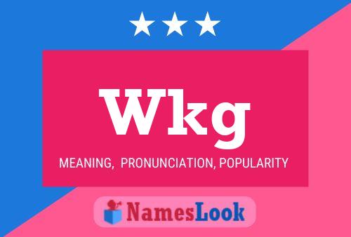 Wkg Name Poster