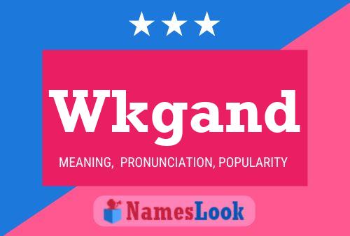 Wkgand Name Poster