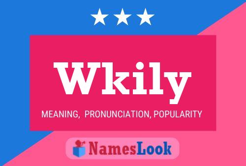 Wkily Name Poster