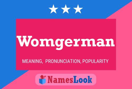 Womgerman Name Poster