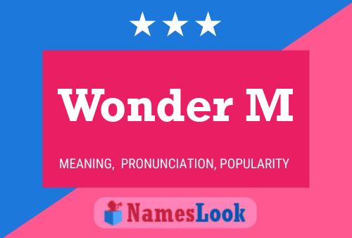 Wonder M Name Poster