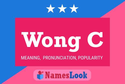 Wong C Name Poster