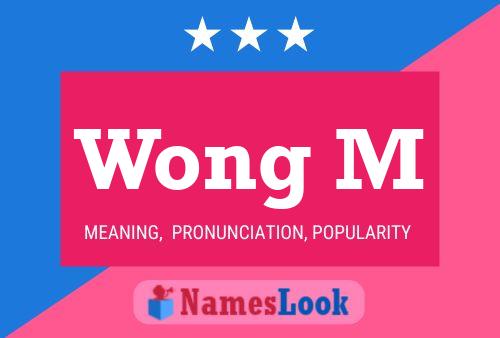 Wong M Name Poster