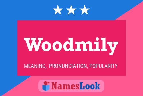 Woodmily Name Poster