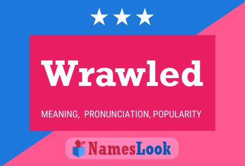 Wrawled Name Poster