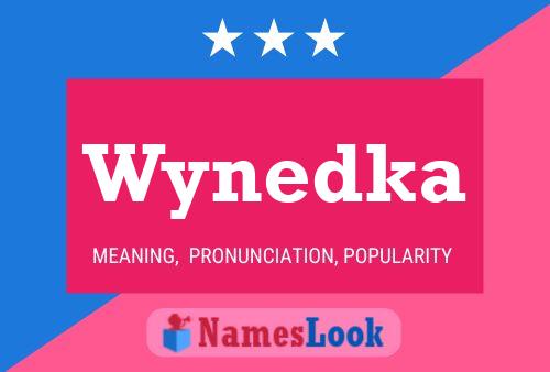 Wynedka Name Poster