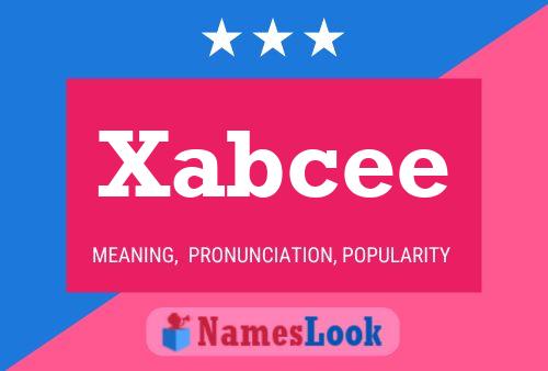 Xabcee Name Poster