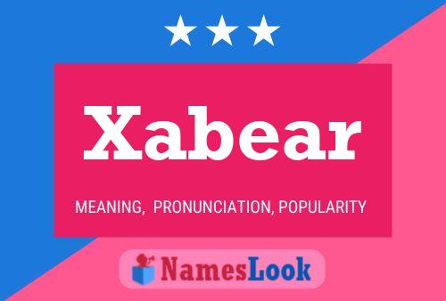 Xabear Name Poster