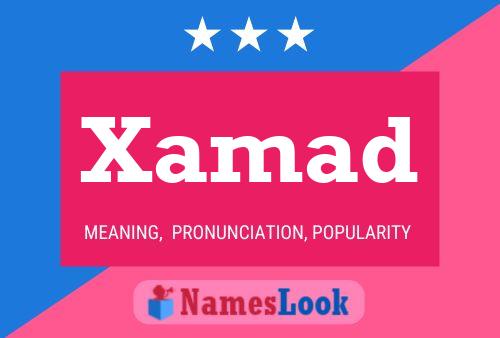 Xamad Name Poster