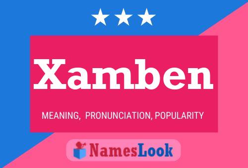 Xamben Name Poster