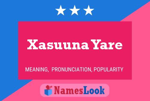 Xasuuna Yare Name Poster