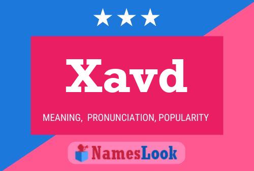 Xavd Name Poster