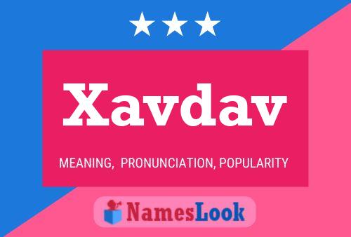 Xavdav Name Poster