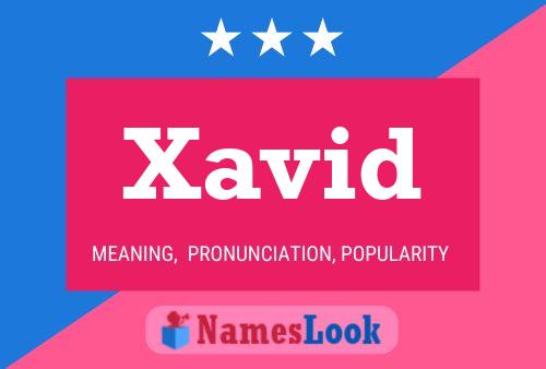 Xavid Name Poster