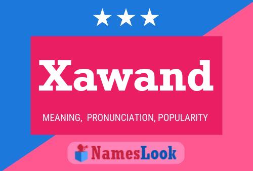 Xawand Name Poster