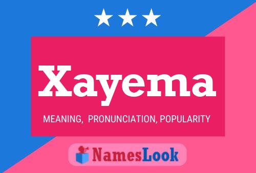 Xayema Name Poster