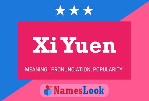 Xi Yuen Name Poster