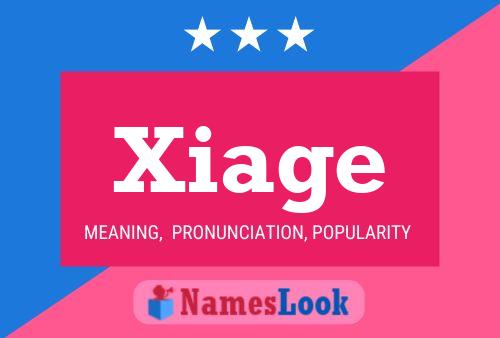 Xiage Name Poster