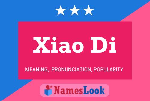 Xiao Di Name Poster