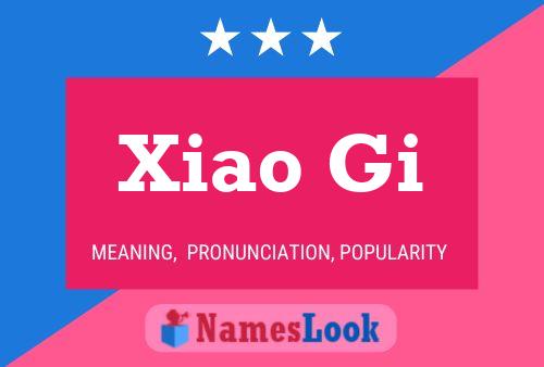 Xiao Gi Name Poster