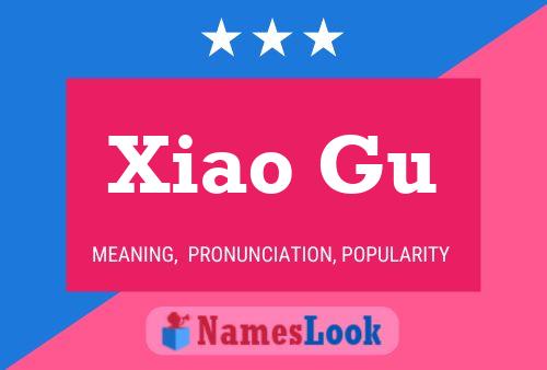 Xiao Gu Name Poster