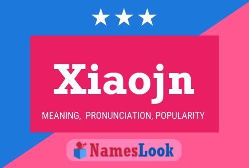 Xiaojn Name Poster