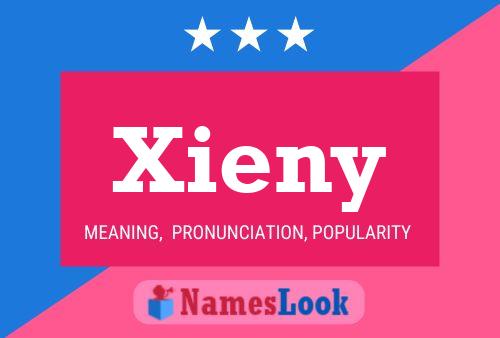 Xieny Name Poster