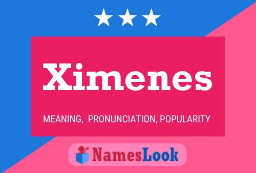 Ximenes Name Poster