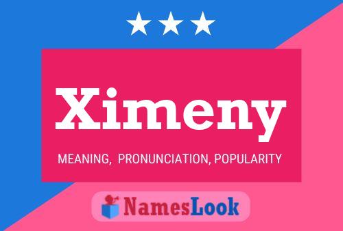 Ximeny Name Poster