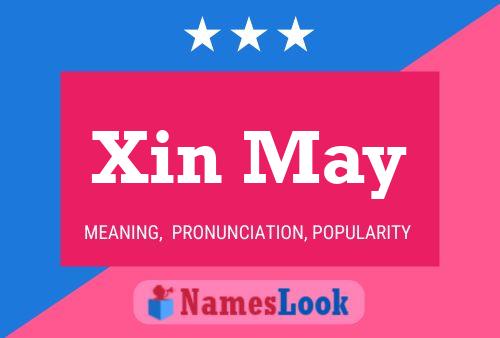 Xin May Name Poster