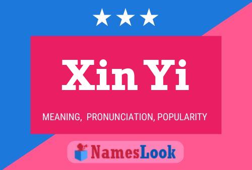 Xin Yi Name Poster