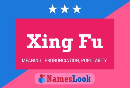 Xing Fu Name Poster