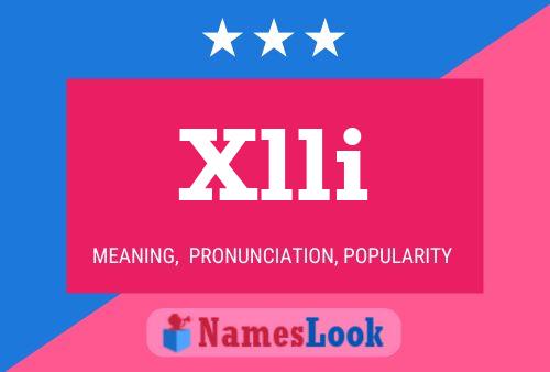 Xlli Name Poster