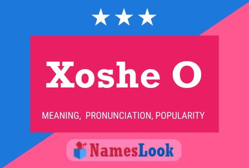 Xoshe O Name Poster