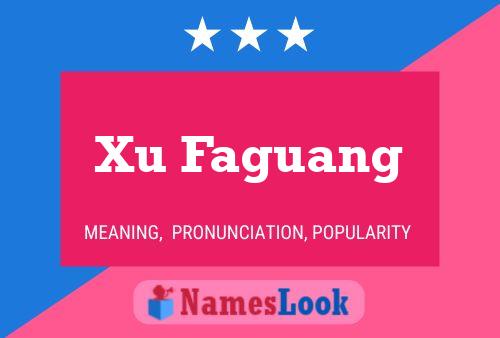 Xu Faguang Name Poster