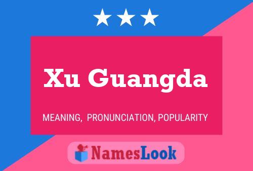 Xu Guangda Name Poster