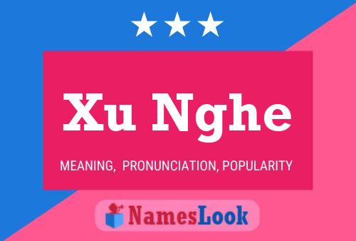 Xu Nghe Name Poster