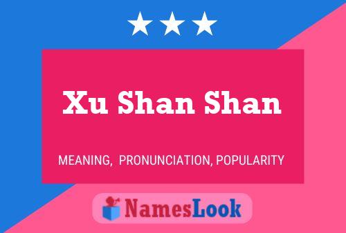 Xu Shan Shan Name Poster