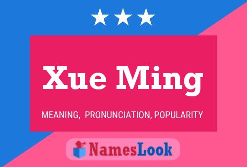 Xue Ming Name Poster