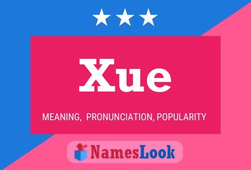 Xue Name Poster