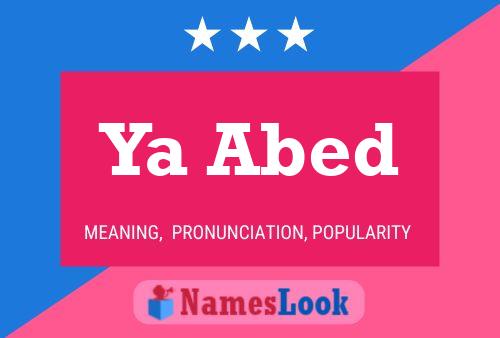 Ya Abed Name Poster