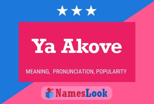 Ya Akove Name Poster