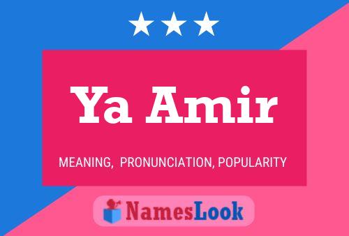 Ya Amir Name Poster