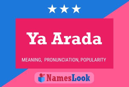 Ya Arada Name Poster