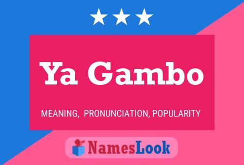 Ya Gambo Name Poster