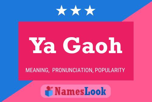 Ya Gaoh Name Poster