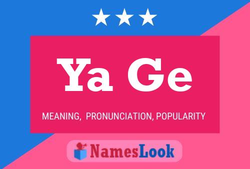 Ya Ge Name Poster